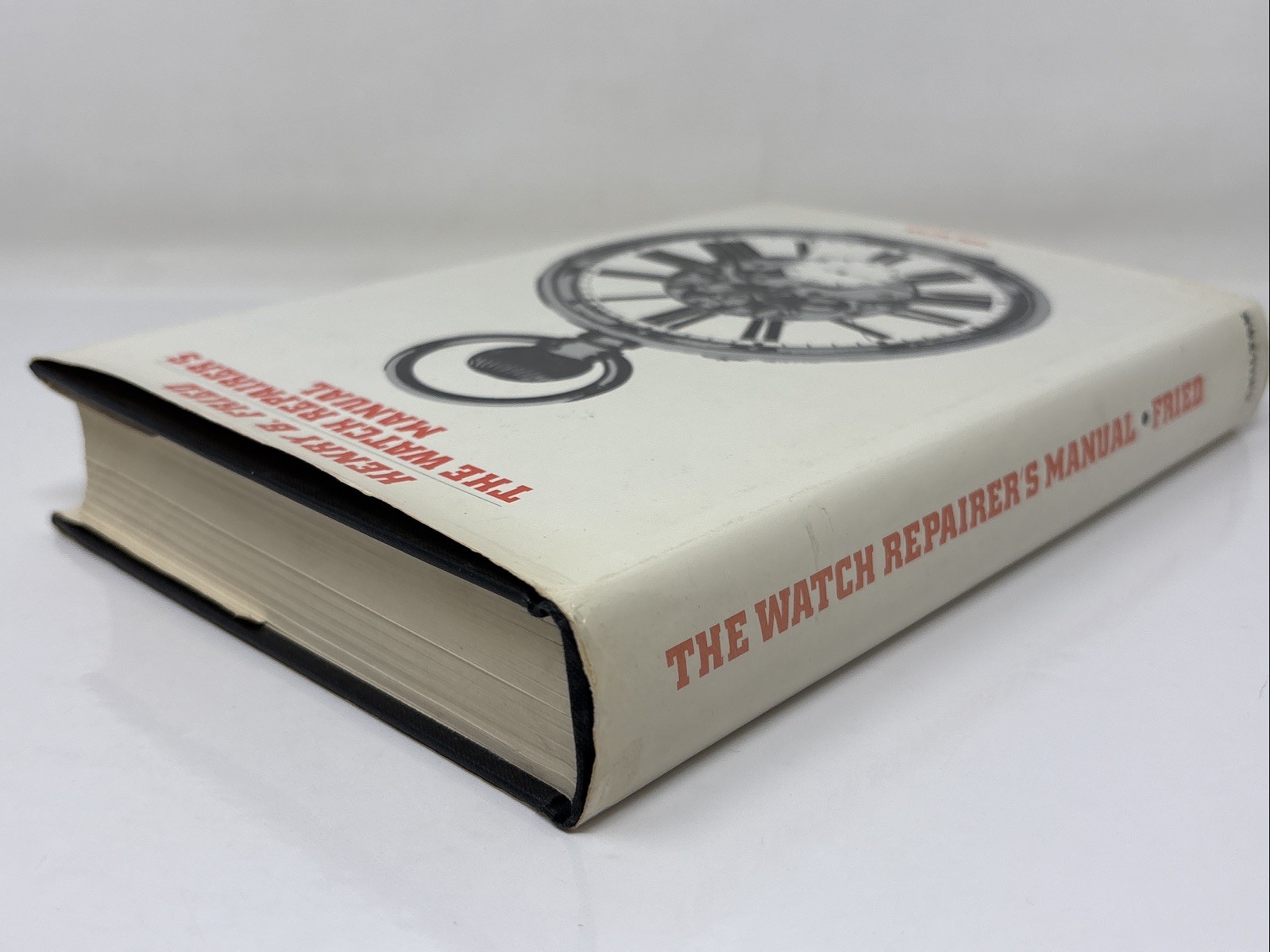THE WATCH REPAIRER&rsquo;S MANUAL BY HENRY FRIED 1974 THIRD EDITION HC/DJ ILLUSTRATED