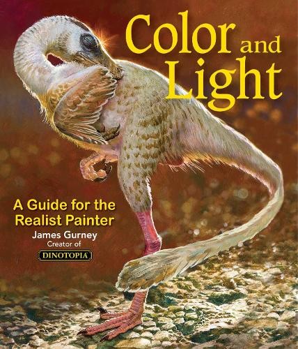James Gurney Colour and Light (Paperback) James Gurney Art (UK IMPORT)