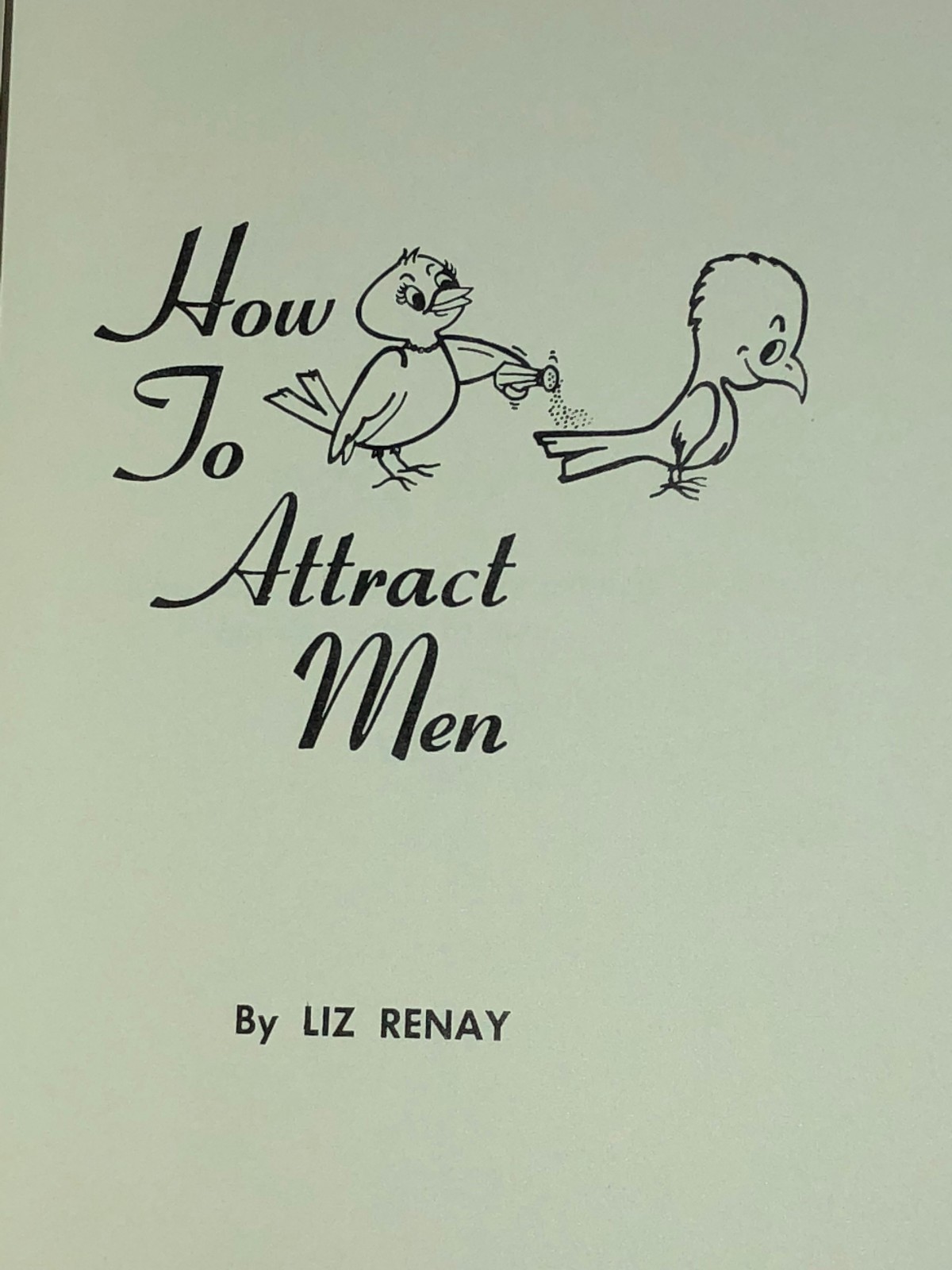 How To Attract Men By Liz Renay Rare Book 1950&rsquo;s Burlesque John Waters Star Moll