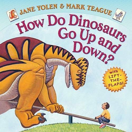 How Do Dinosaurs Go Up and Down? – Hardcover By Yolen, Jane – GOOD