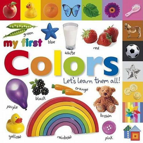 Tabbed Board Books: My First Colors: Let&rsquo;s Learn Them All! (Tab Board – GOOD