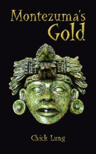 Montezuma&rsquo;s Gold