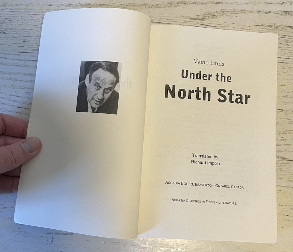 Under The North Star PB Book Vaino Linna 1959 2001 Finnish Translated R Impola
