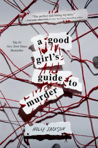 A Good Girl&rsquo;s Guide to Murder – Paperback By Jackson, Holly – GOOD