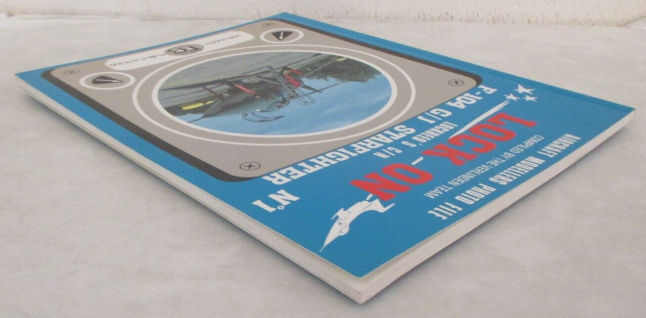 Lock On No. 1 – Lockheed&rsquo;s C/N F-104 G/J Starfighter (Paperback Photo Album)