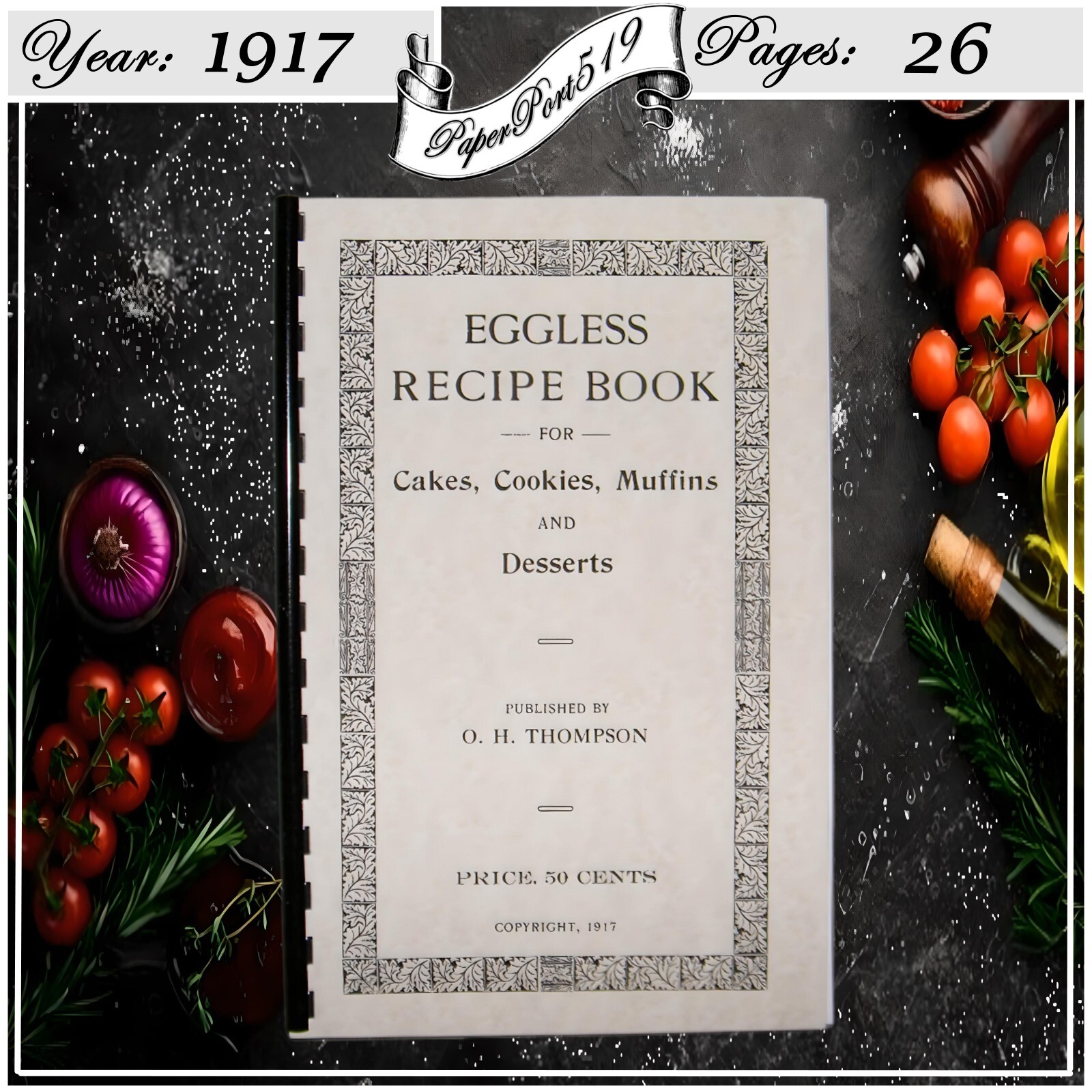 1917 Eggless recipe&rsquo;s for cakes cookies muffins Vintage Cook Book 26 Pages