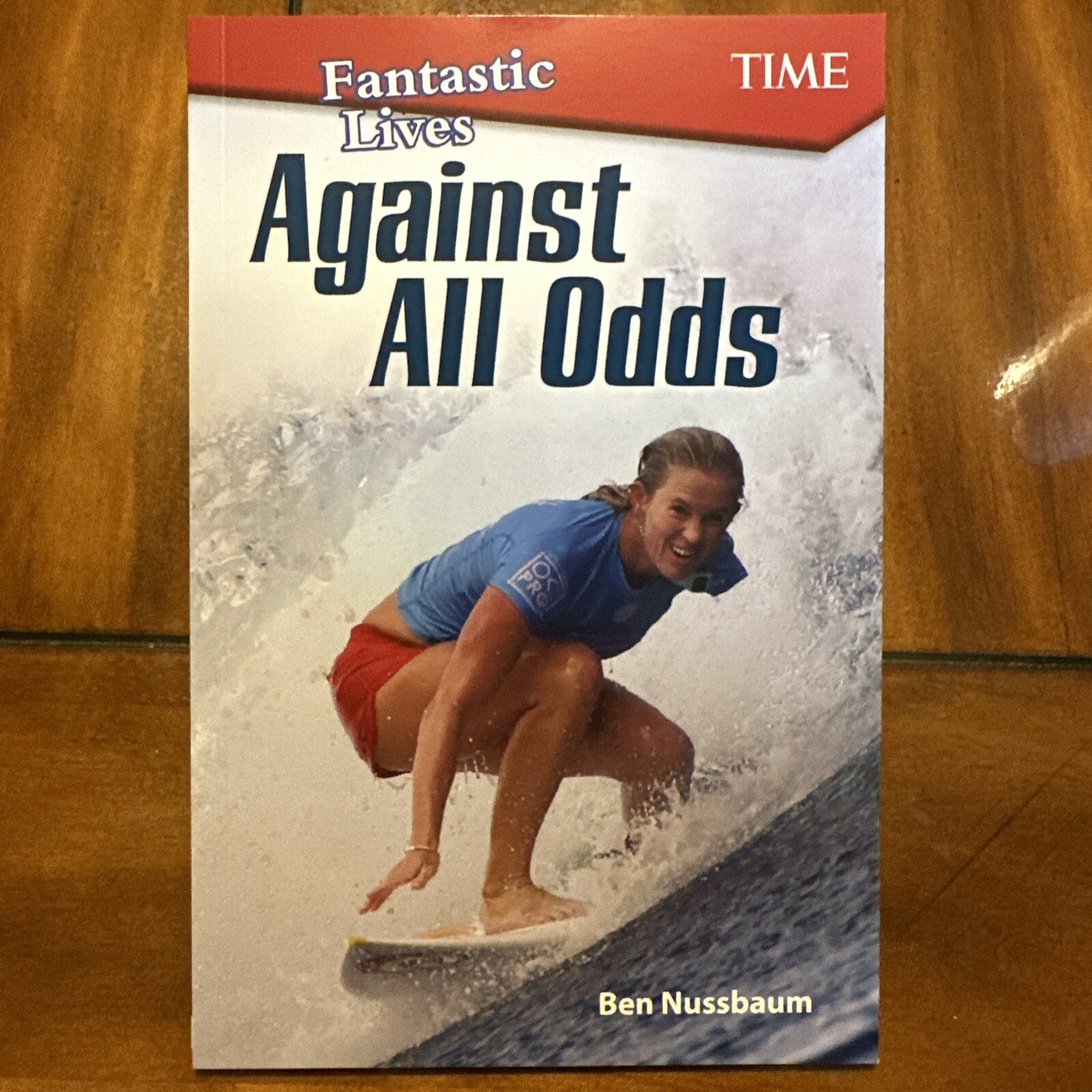 Fantastic Lives – Against All Odds, Paperback by Nussbaum, Ben,