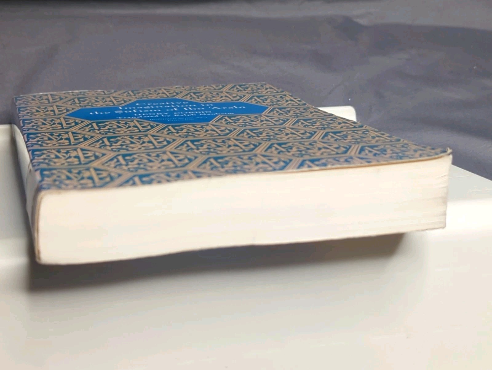 Creative Imagination in the Sufism of Ibn Arabi Bollingen Series PB Book Corbin