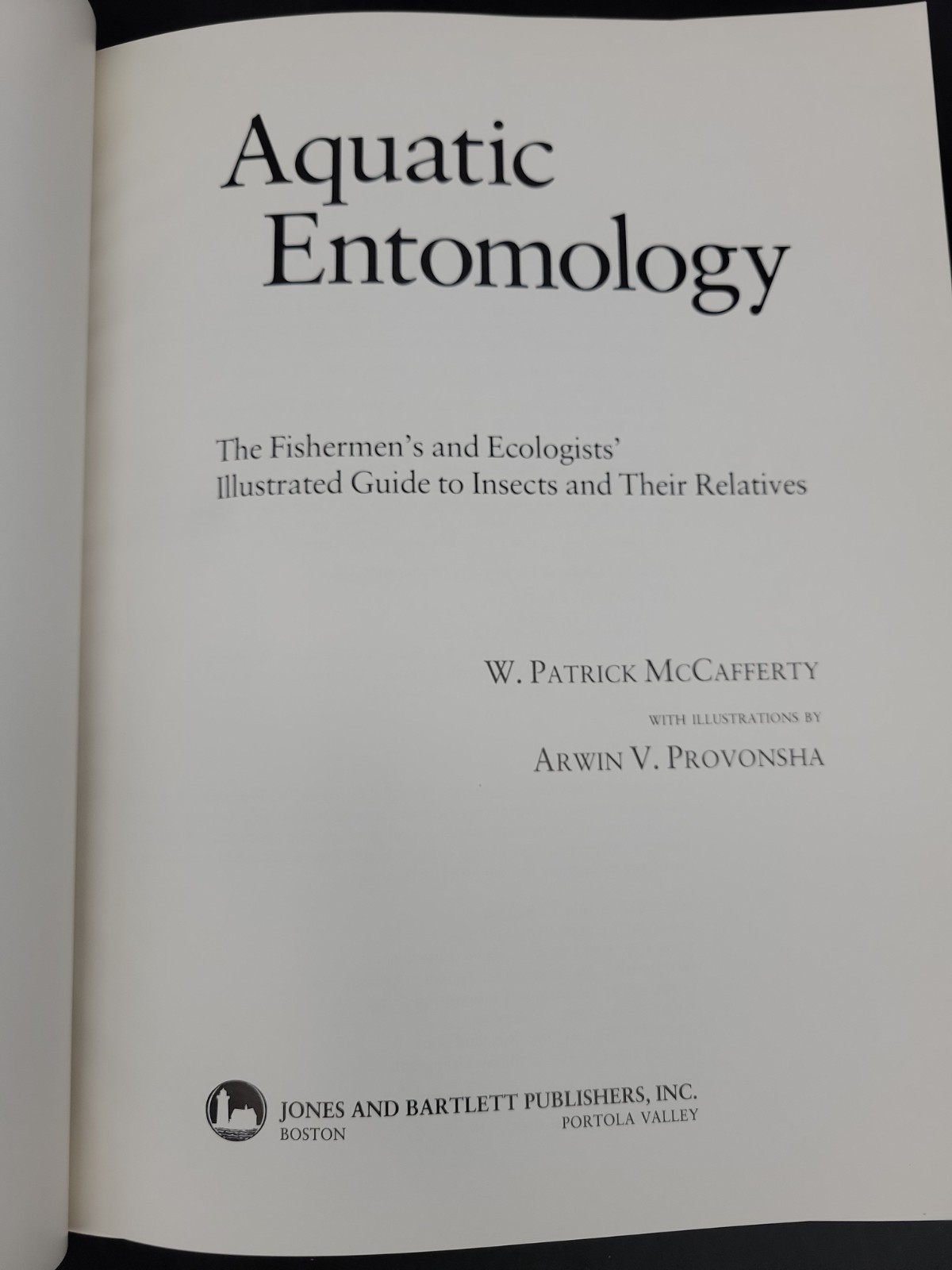 Aquatic Entomology: The Fisherman&rsquo;s and Ecologist&rsquo;s Illustrated Guide to Ins…