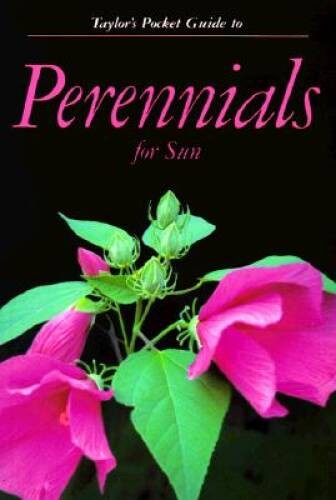 Taylor&rsquo;s Pocket Guide to Perennials for Sun (Taylor&rsquo;s Pocket Guides) – VERY GOOD