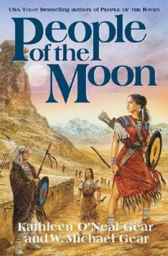 People of the Moon (North America&rsquo;s Forgotten Past) – Hardcover – VERY GOOD