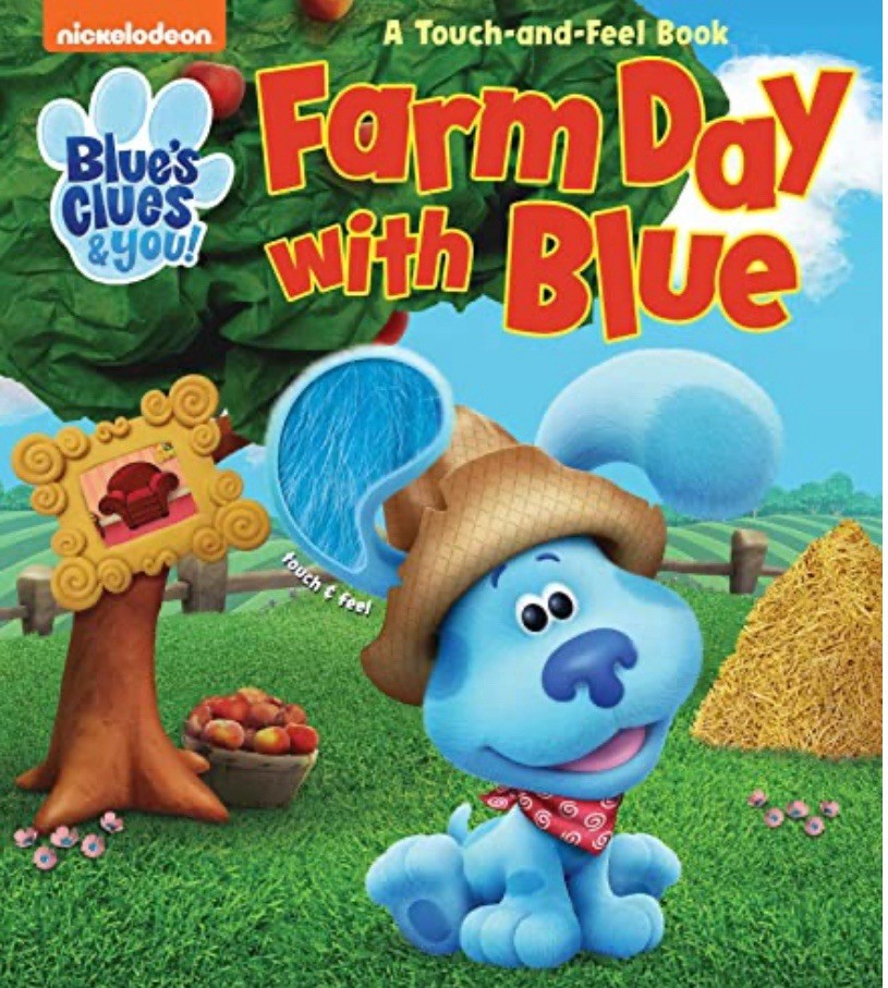 Nickelodeon Blue&rsquo;s Clues & You!: Farm Day with Blue (Touch and Feel) Board Book