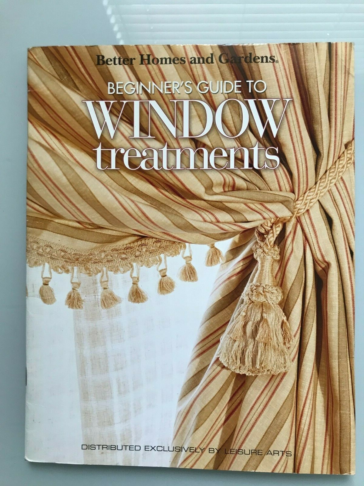 Better Homes and Gardens Beginner&rsquo;s Guide to Window Treatments