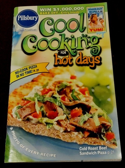 2 Pillsbury Classic Cookbooks COOL COOKING FOR HOT DAYS July 1997, 1999