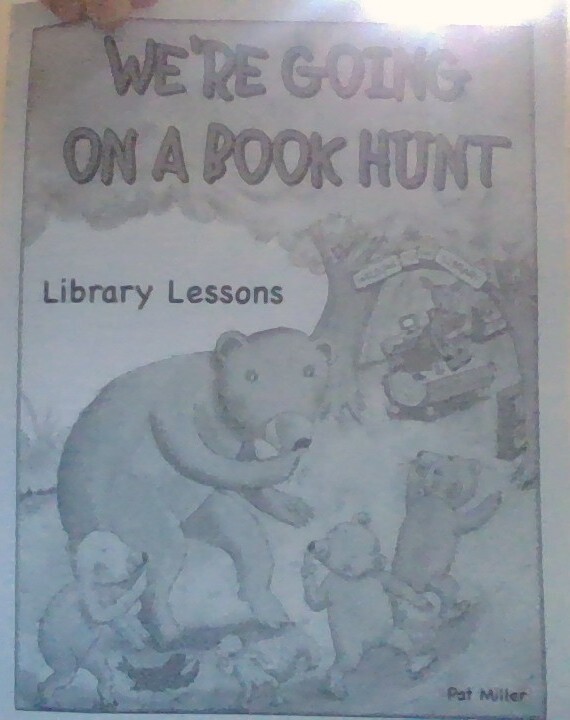 We&rsquo;re Going on a Book Hunt (Storytime Picture Books, 1)
