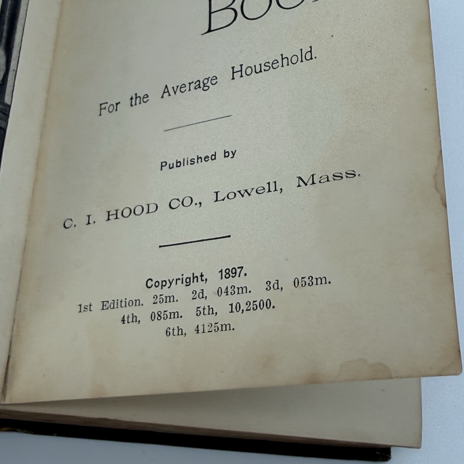 Antique Hood&rsquo;s Practical Cook&rsquo;s Book Lowell Massachusetts 1897 6th Printing HC