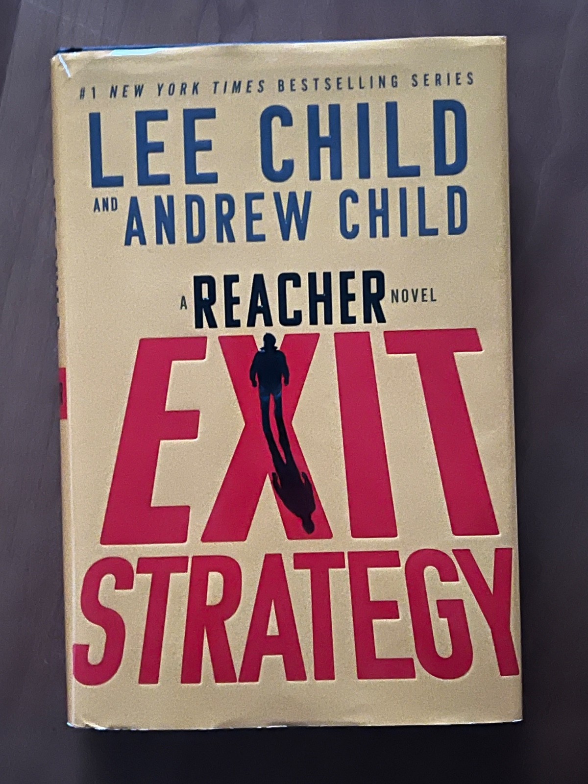 Exit Strategy: A Reacher Novel, Lee Child&rsquo;s Newest Book. Brand New Hardcover!