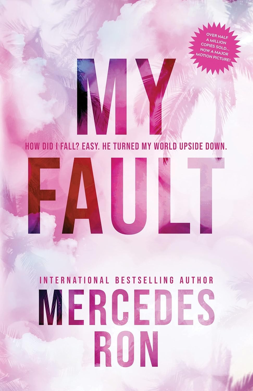 My Fault (Culpable, 1) Paperback