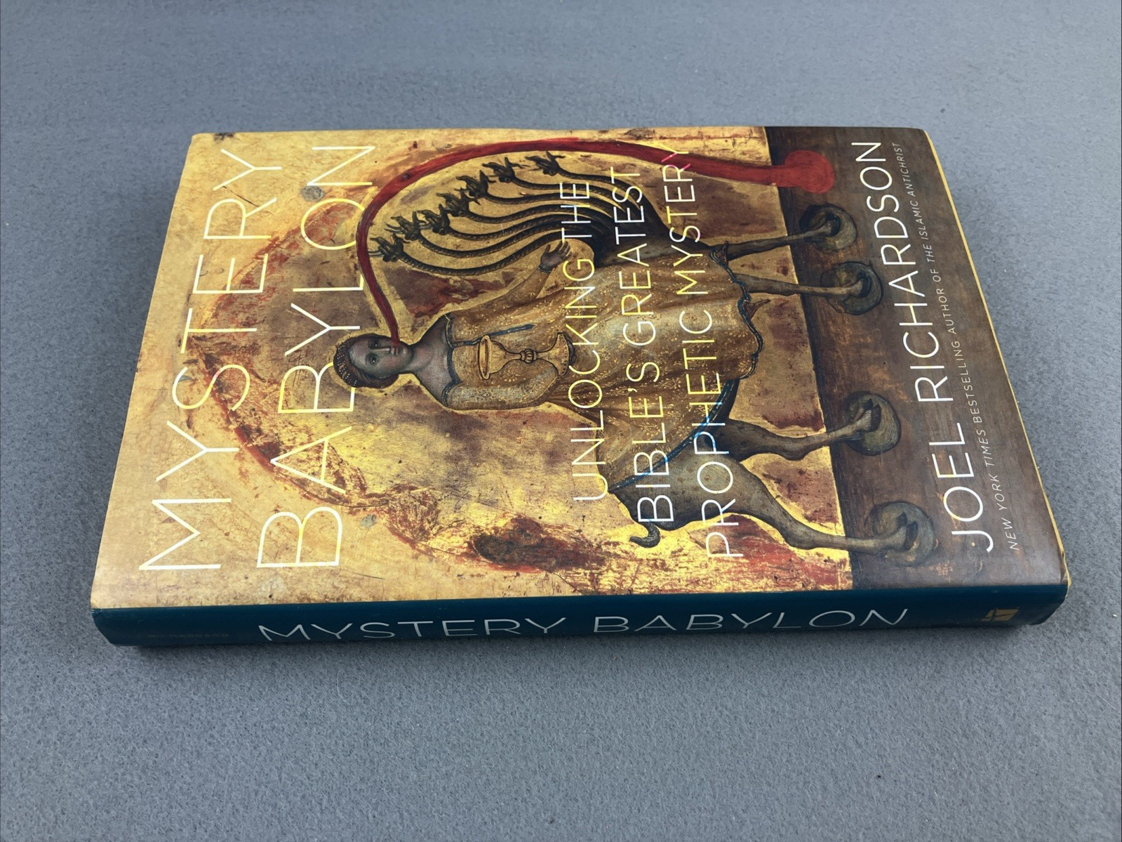 Mystery Babylon : Unlocking the Bible&rsquo;s Greatest Prophetic Mystery * SIGNED COPY