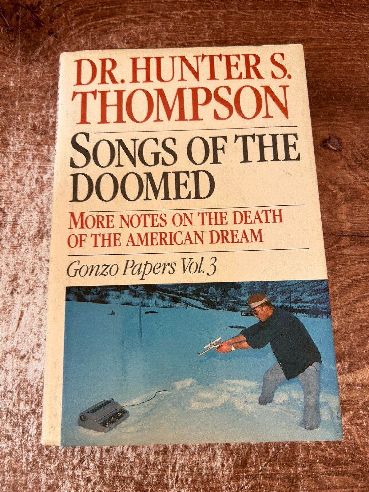 Hunter S. Thompson Songs Of The Doomed First Edition Gonzo Papers Vol 3 HCDJ