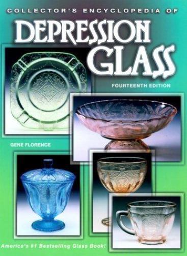 Collector&rsquo;s Encyclopedia of Depression Glass by Florence, Gene