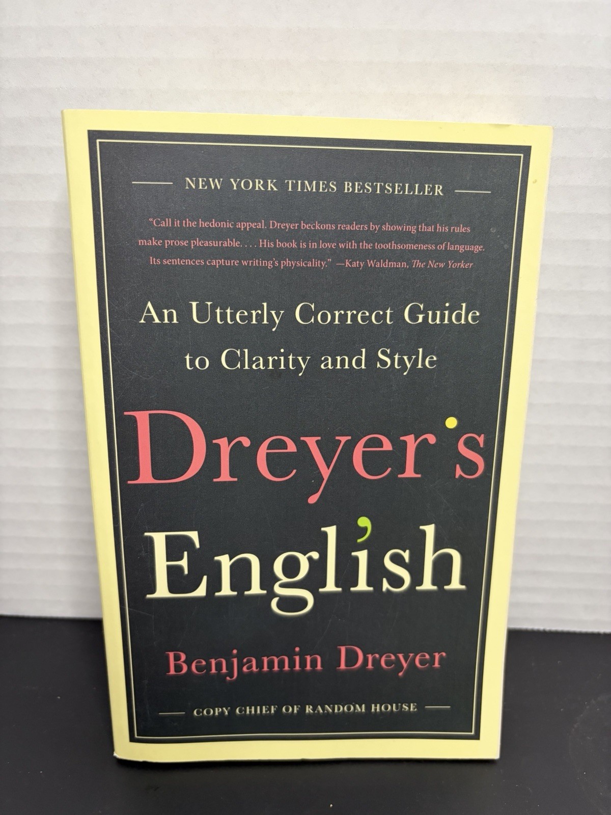 Benjamin Dreyer Dreyer&rsquo;s English, Random House, Paperback, 2019