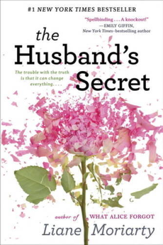The Husband&rsquo;s Secret – Hardcover By Moriarty, Liane – GOOD