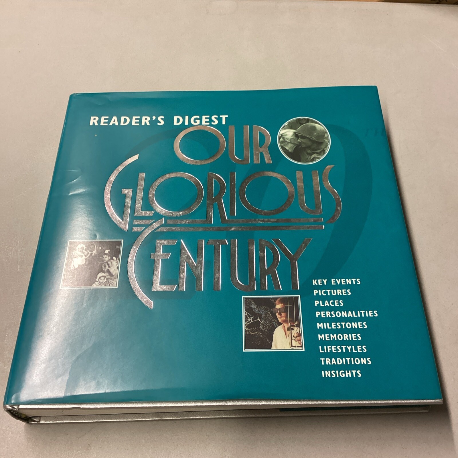 Our Glorious Century by Reader&rsquo;s Digest Editors (1994, Hardcover) – 512 Pages