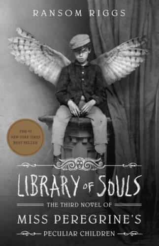 Library of Souls: The Third Novel of Miss Peregrine&rsquo;s Peculiar Children – GOOD