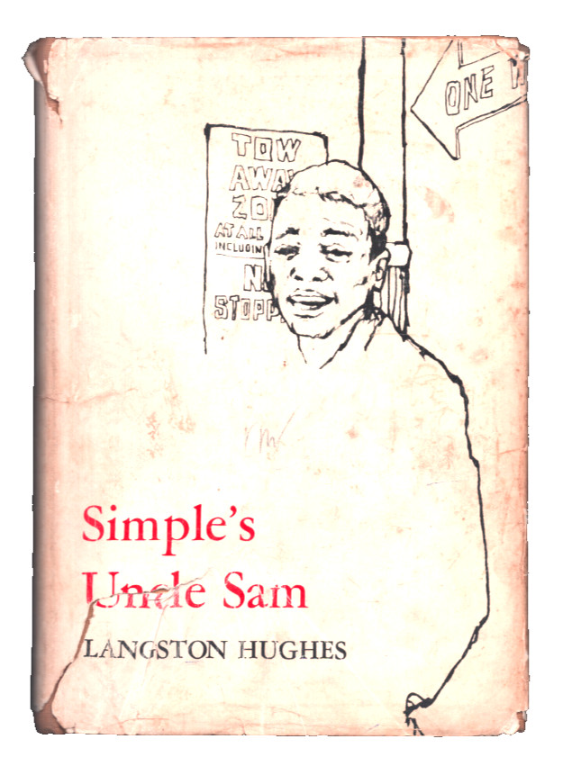 Simple&rsquo;s Uncle Sam Langston Hughes 1965 First Edition Hill and Wang