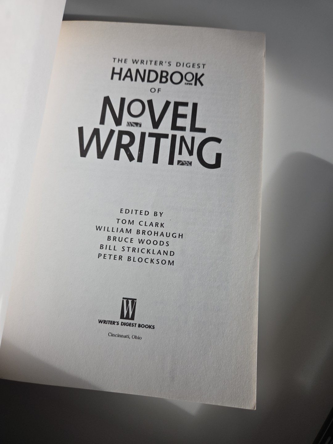 Writer&rsquo;s Digest Handbook of Novel Writing by Writer&rsquo;s Digest Books Editors…