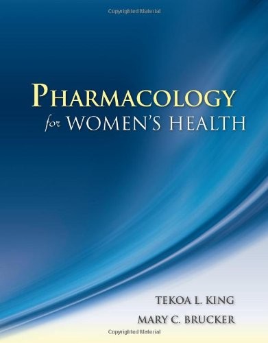 Pharmacology for Women&rsquo;s Health