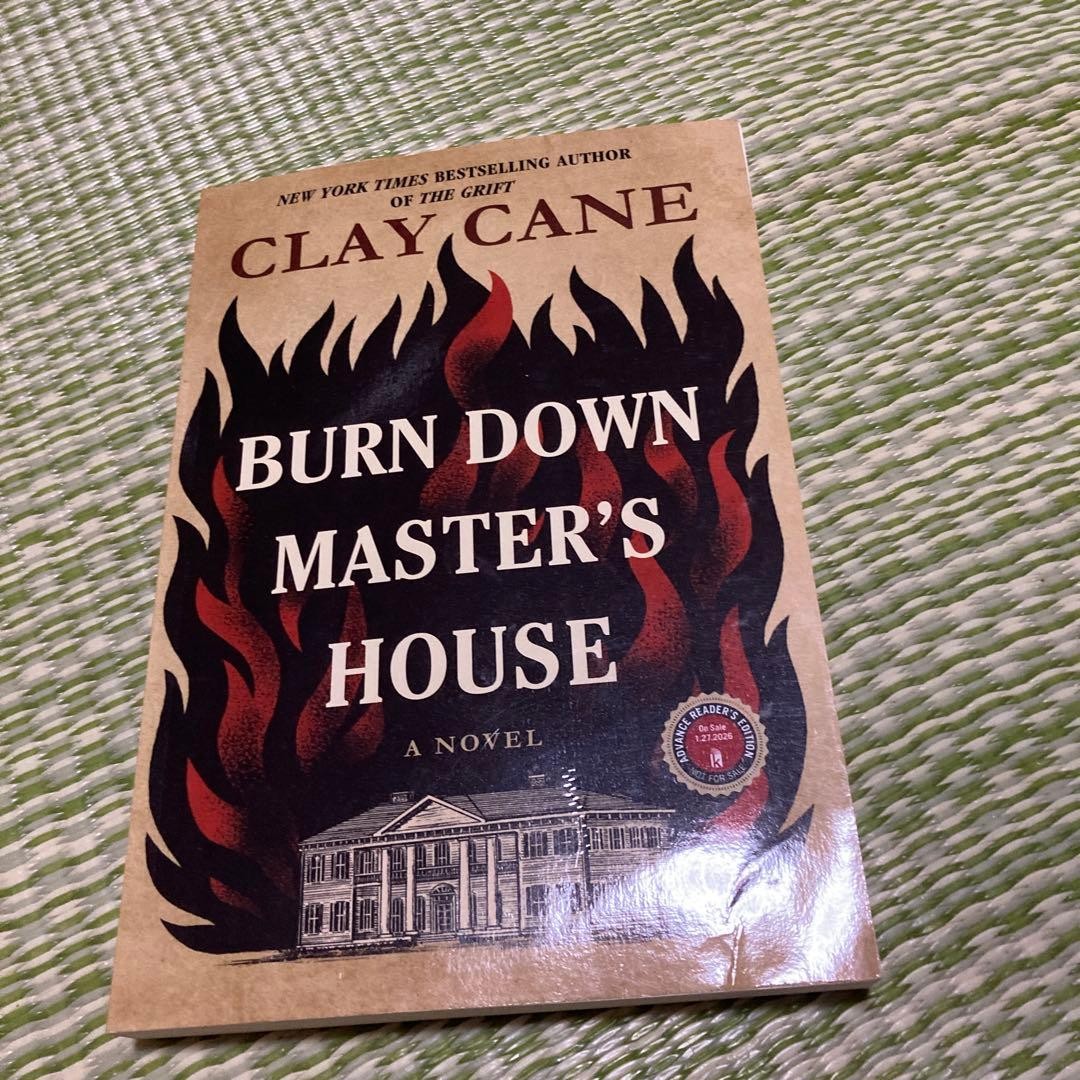 Clay Cane Burn Down Master&rsquo;s House Advance Reader&rsquo;s Edition Good Condition