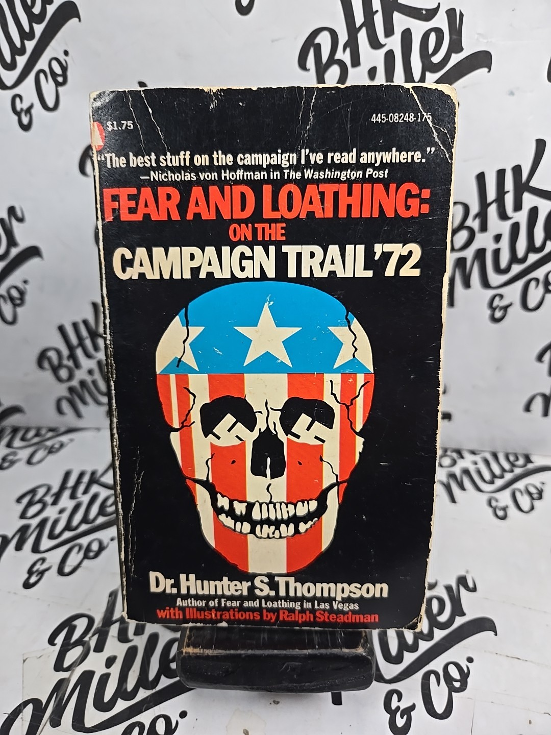 Fear and Loathing: On the Campaign Trail &rsquo;72 – Hunter S. Thompson pb