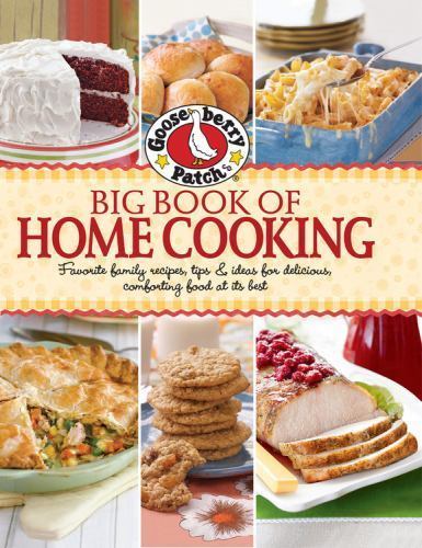 Big Book of Home Cooking: Favorite Family Recipes, Tips & Ideas for…