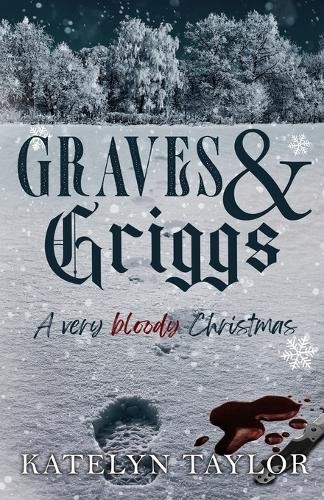 Katelyn Taylor Graves & Griggs (Paperback) (UK IMPORT)