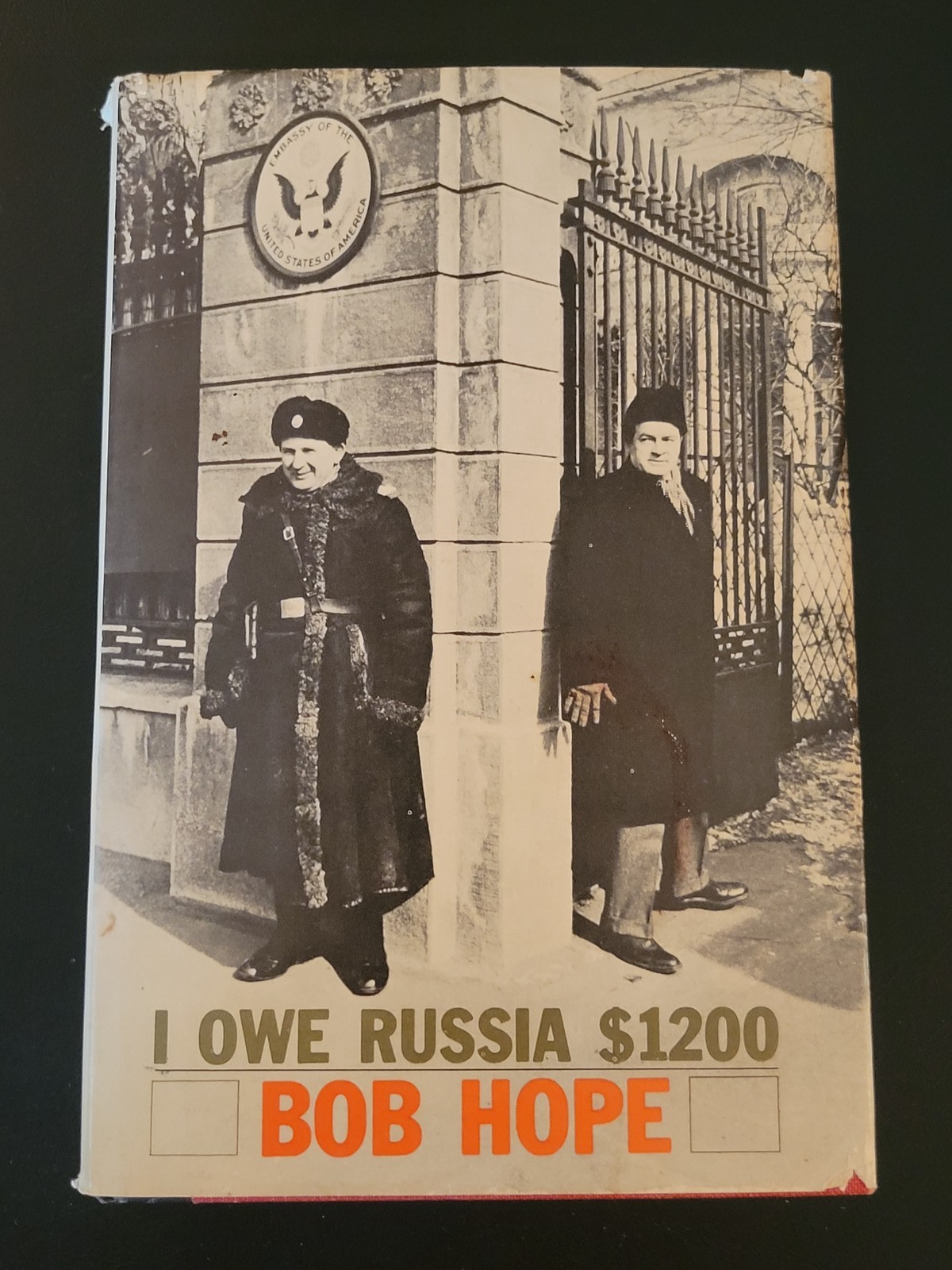 I Owe Russia $1200 by Bob Hope Signed First Edition 1963 Hardcover w/ DJ