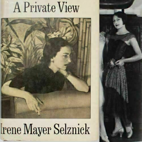 1920&rsquo;s Hollywood Memoir Flapper Irene Mayer David O Selznick Broadway Socialite