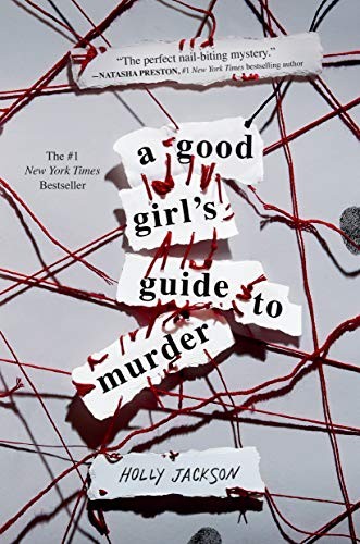 A Good Girl&rsquo;s Guide to Murder by Jackson, Holly
