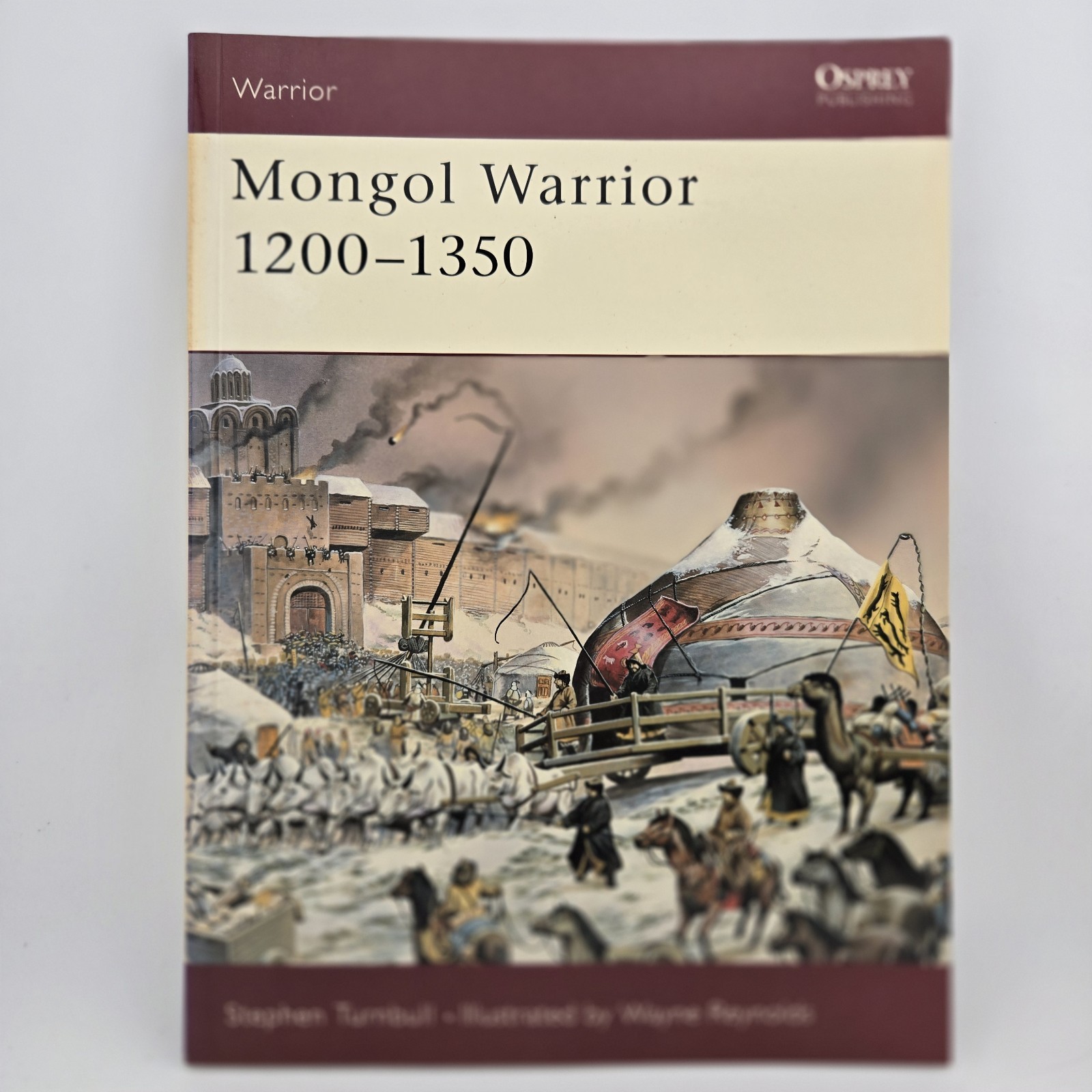 Mongol Warrior 1200-1350 by Stephen Turnbull (2003, Paperback) Osprey