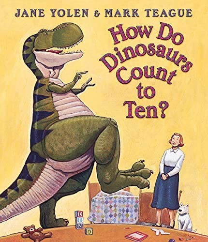 How Do Dinosaurs Count to Ten? by Jane Yolen Board book Book The Fast Free