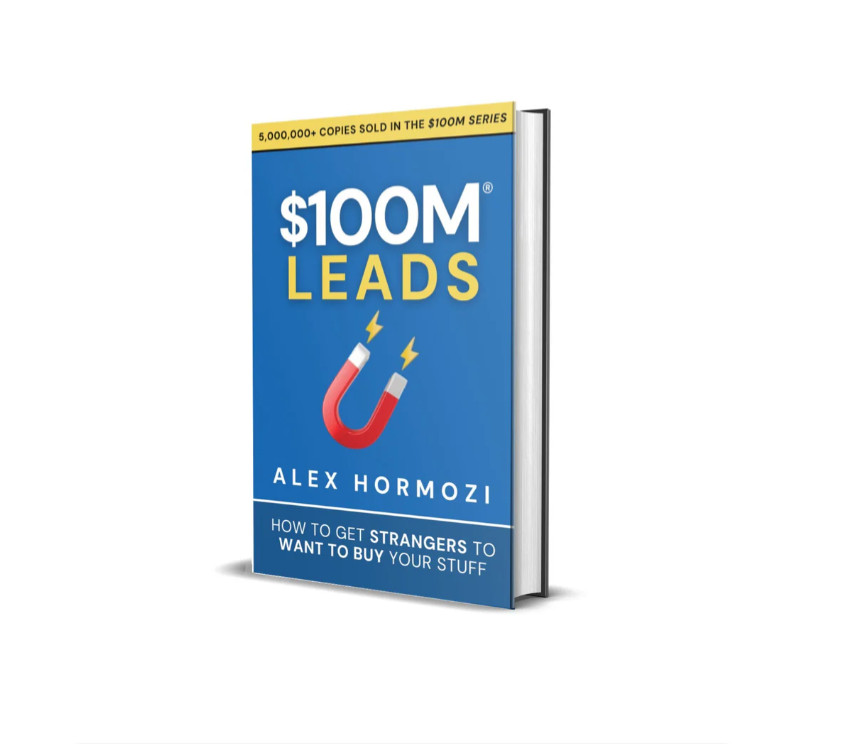 $100M Leads: How to Get Strangers To Want to Buy – Hardcover NEW United States
