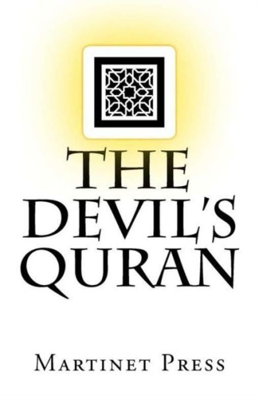 The Devil&rsquo;s Quran