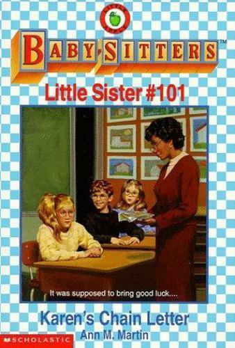 Karen&rsquo;s Chain Letter; Baby-Sitters Littl- paperback, 9780590500531, Ann M Martin