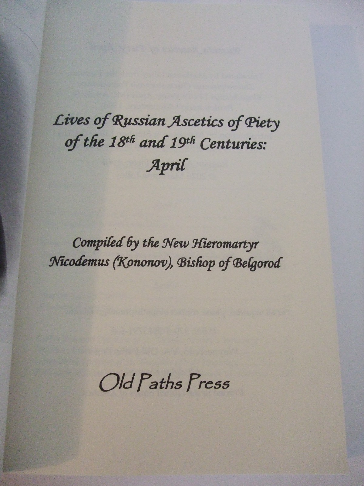 Russian Ascetics of Piety of the 18th and 19th Centuries: April. SALE