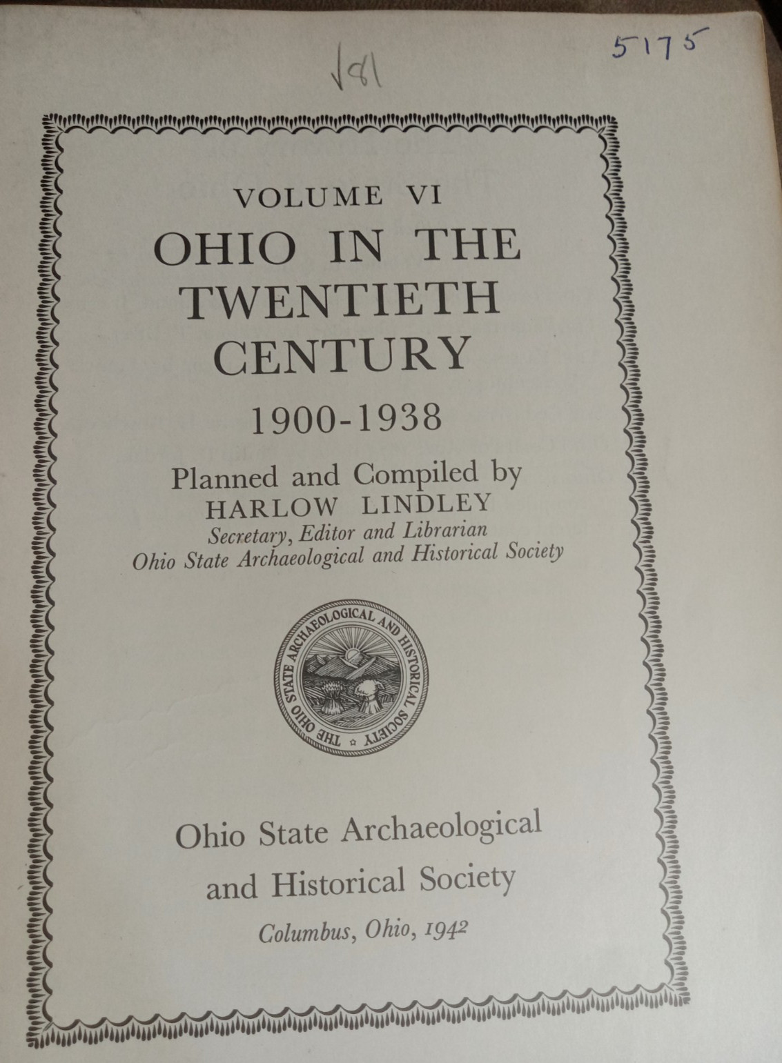 CIVIL WAR History of the State of Ohio 6 Volume IV Harlow Lindley HRDV