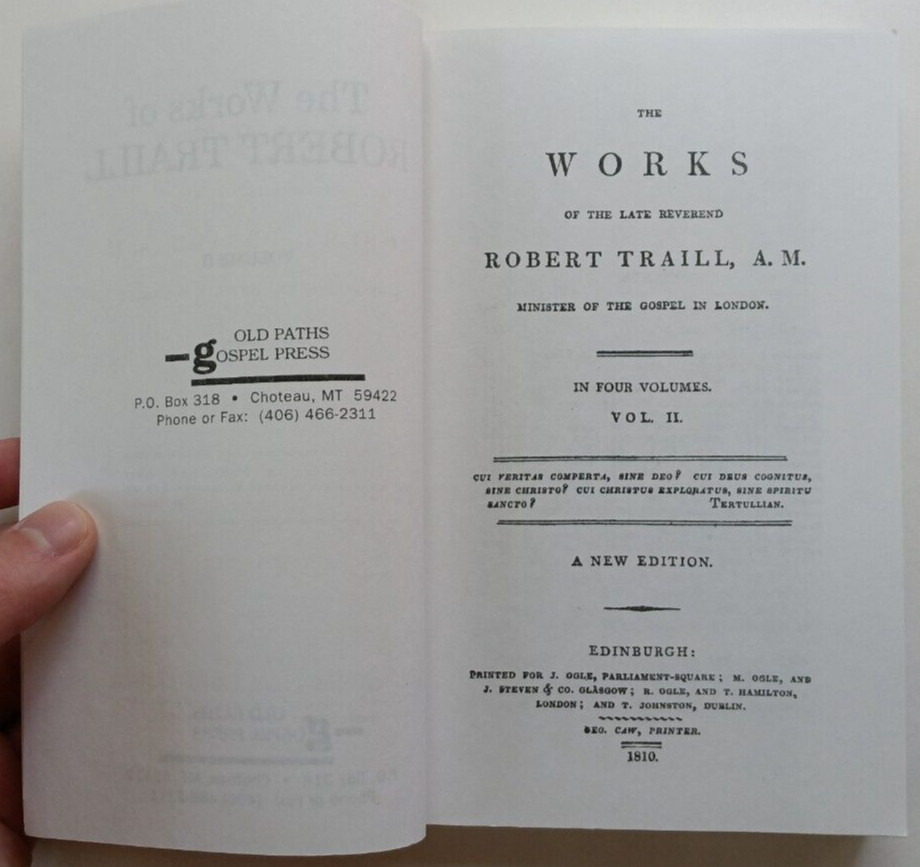 The Works of Robert Traill Volume 2 (Old Paths Gospel Press)