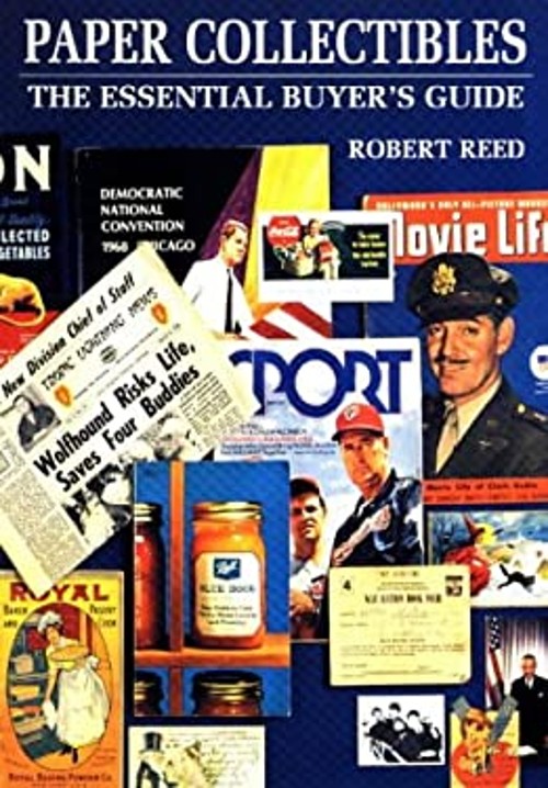 Essential Buyer&rsquo;s Guide to Paper Collectibles Hardcover Robert Re