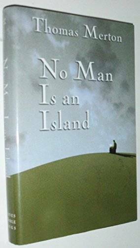 No Man Is an Island – Hardcover By Merton, Thomas – GOOD