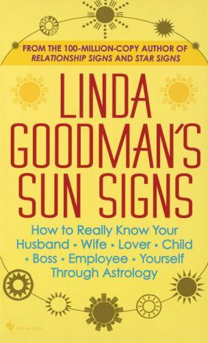 Linda Goodman&rsquo;s Sun Signs by Goodman, Linda